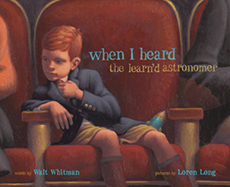 When I Heard the Learn’d Astronomer